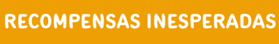 recompensas_inesperaddas